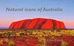 Natural icons of Australia (82x140mm, 72pp, hardcover)